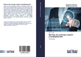 Bariery dla rozwoju malych przedsiebiorstw di Shaip Gashi edito da Wydawnictwo Bezkresy Wiedzy