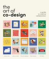 The Art Of Co-Design di Jeremy Kerr edito da BIS