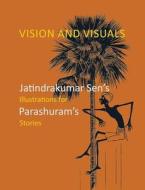 Vision And Visuals di K.S. Radhakrishnan edito da Niyogi Books