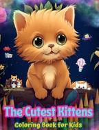 The Cutest Kittens - Coloring Book for Kids - Creative Scenes of Adorable and Playful Cats - Perfect Gift for Children di Colorful Fun Editions edito da Blurb