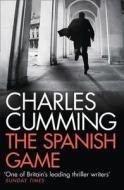 The Spanish Game di Charles Cumming edito da HarperCollins Publishers