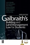 Galbraith's Building and Land Management Law for Students di Michael Stockdale, Rebecca Mitchell, Stephen Wilson edito da Butterworth-Heinemann