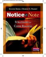 Notice & Note: Strategies for Close Reading di Kylene Beers, Robert E. Probst edito da HEINEMANN EDUC BOOKS