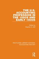 The U.s. Accounting Profession In The 1890s And Early 1900s edito da Taylor & Francis Ltd