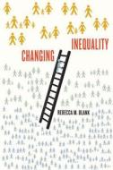 Changing Inequality di Rebecca M. Blank edito da University of California Press