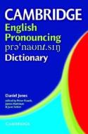 Cambridge English Pronouncing Dictionary di Jones Daniel Jones edito da Cambridge University Press