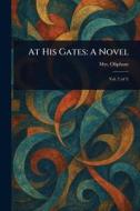 At His Gates di (Margaret) Oliphant edito da Creative Media Partners, LLC