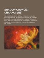 Shadow Council - Characters: Adaelus Ban di Source Wikia edito da Books LLC, Wiki Series