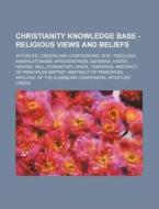 Christianity Knowledge Base - Religious di Source Wikia edito da Books LLC, Wiki Series