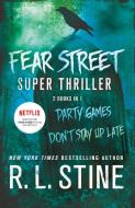 Fear Street Super Thriller di R. L. Stine edito da Griffin Publishing