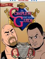 The Complete WWF Video Guide Volume V di James Dixon, Arnold Furious, Lee Maughan edito da Lulu.com