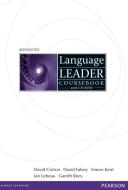 Language Leader Advanced Coursebook di David Cotton, David Falvey, Simon Kent, Gareth Rees, Ian Lebeau, David King edito da Pearson Longman