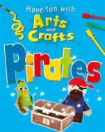 Pirates di Rita Storey edito da Hachette Children's Group