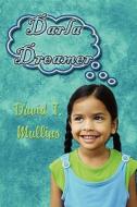 Darla Dreamer di David T Mullins edito da America Star Books