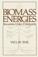 Biomass Energies di Vaclav Smil edito da Springer-Verlag GmbH