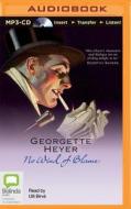 No Wind of Blame di Georgette Heyer edito da Bolinda Audio