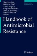 Handbook of Antimicrobial Resistance edito da SPRINGER NATURE