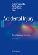 Accidental Injury edito da Springer-Verlag New York Inc.