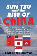 Sun Tzu And The Rise Of China di West Southern Jameson West edito da Partridge Publishing Singapore
