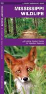 Mississippi Wildlife: A Folding Pocket Guide to Familiar Species di James Kavanagh, Waterford Press edito da Waterford Press