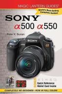 Sony A500/a550 di Peter K. Burian edito da Lark Books,u.s.