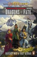 Dragonlance: Dragons Of Fate di Margaret Weis, Tracy Hickman edito da Cornerstone
