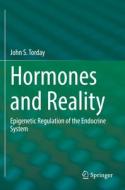 Hormones and Reality di John S. Torday edito da Springer International Publishing