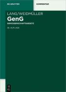 Lang/Weidmüller Genossenschaftsgesetz edito da Gruyter, Walter de GmbH