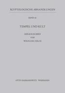 Tempel Und Kult edito da Harrassowitz