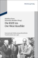 Die KSZE im Ost-West-Konflikt edito da Gruyter, de Oldenbourg
