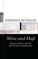 Mitte und Maß di Herfried Münkler edito da Rowohlt Taschenbuch