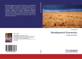 Development Economics di Ebisa Deribie edito da LAP Lambert Academic Publishing