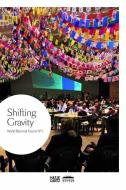 Shifting Gravity edito da Hatje Cantz Verlag GmbH
