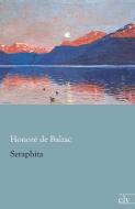 Seraphita di Honoré de Balzac edito da Europäischer Literaturverlag