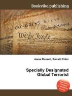 Specially Designated Global Terrorist edito da Book On Demand Ltd.