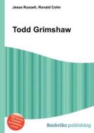 Todd Grimshaw edito da Book On Demand Ltd.