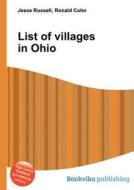 List Of Villages In Ohio edito da Book On Demand Ltd.