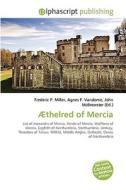 A Thelred Of Mercia di #Miller,  Frederic P. Vandome,  Agnes F. Mcbrewster,  John edito da Vdm Publishing House