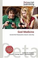 God Medicine edito da Betascript Publishing