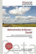 Bahnstrecke Kr Lovec- ACL edito da Betascript Publishing