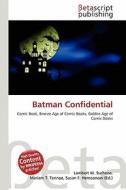 Batman Confidential edito da Betascript Publishing