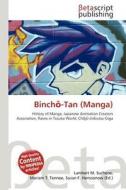 Binch -Tan (Manga) edito da Betascript Publishing