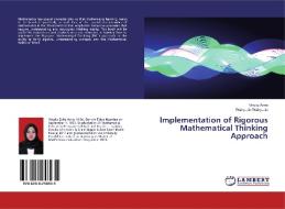 Implementation of Rigorous Mathematical Thinking Approach di Vingky Asria, Wahyudin Wahyudin edito da LAP Lambert Academic Publishing