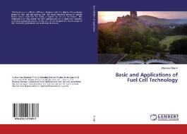 Basic and Applications of Fuel Cell Technology di Shabana Shaikh edito da LAP Lambert Academic Publishing