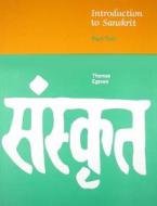 Introduction To Sanskrit di Thomas Egenes edito da Motilal Banarsidass,