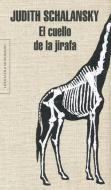 El cuello de la jirafa di Judith Schalansky edito da Literatura Random House