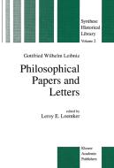 Philosophical Papers and Letters di G. W. Leibniz edito da Springer Netherlands