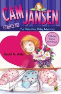 CAM Jansen: CAM Jansen and the Valentine Baby Mystery #25 di David A. Adler edito da PUFFIN BOOKS
