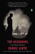 The Reckoning: A John Madden Mystery di Rennie Airth edito da PENGUIN GROUP