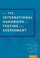 The Itc International Handbook of Testing and Assessment di Frederick T. L. Leong edito da OXFORD UNIV PR